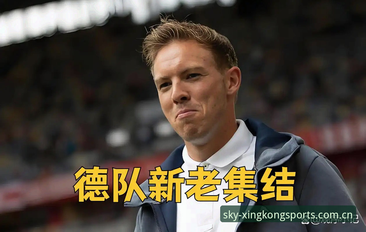 德国队老将vs新星：诺伊尔回归与卡尔入选，谁才是2026世界杯关键？